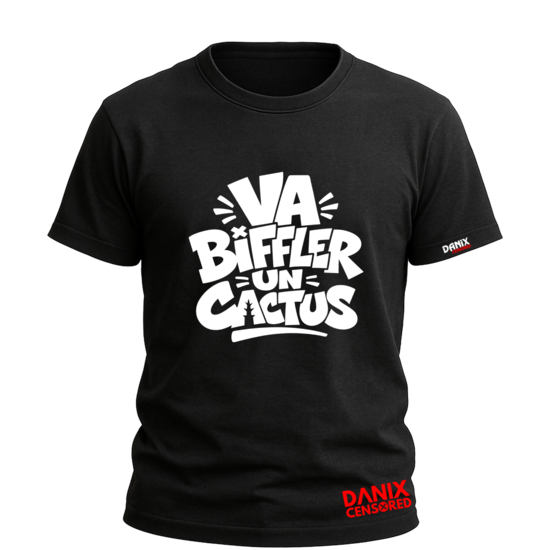 T-shirt Va biffler un cactus